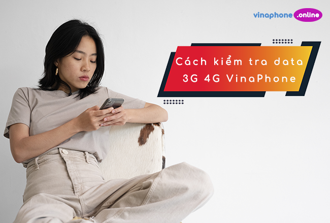 Cú pháp kiểm tra dung lượng 3G 4G Vinaphone