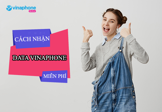 cach nhan data vinaphone mien phi