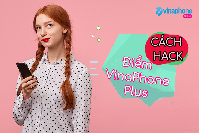 hack diem vinaphone plus