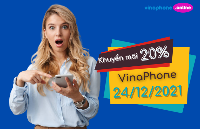 chuong trinh khuyen mai 20% the nap vinaphone ngay 24 thang 12 khuyen mai 20% the nap vinaphone ngay 24 thang 12