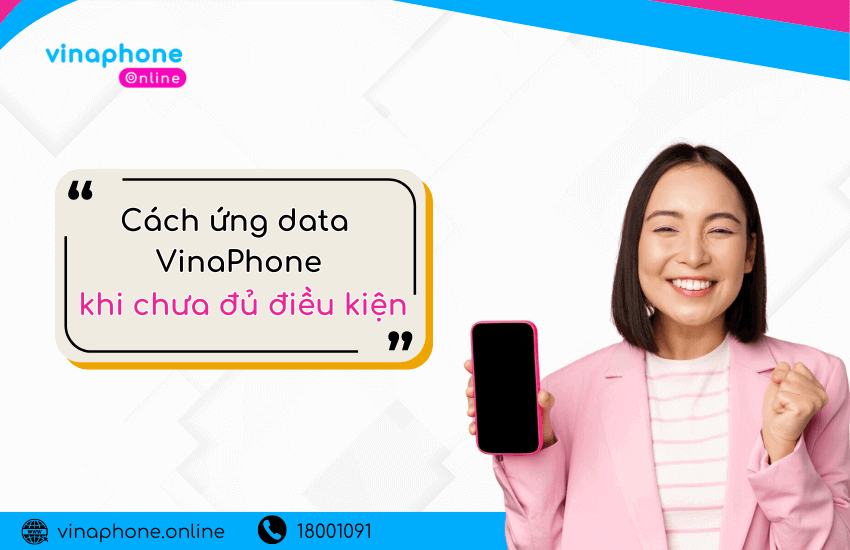 ung data vinaphone khi chua du dieu kien