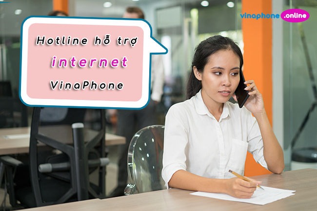 Tổng đài internet Vinaphone là số nào?