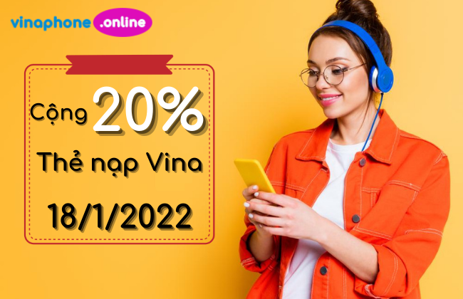 khuyen mai 20% the nap vinaphone ngay 18 thang 1