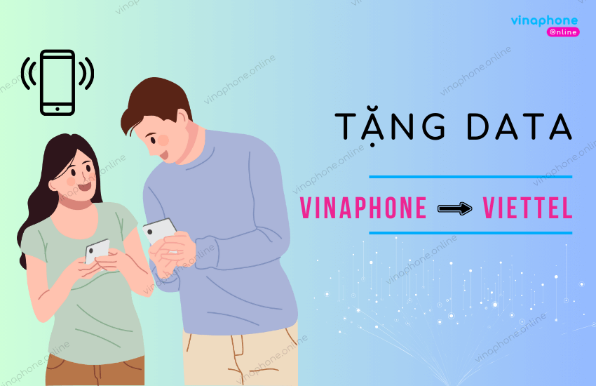 tang data vinaphone cho thue bao viettel