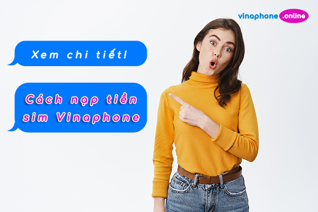 Cách nạp tiền điện thoại Vinaphone