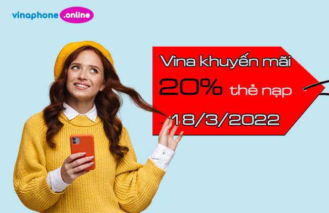 vina khuyen mai 20% the nap 18/3/2022