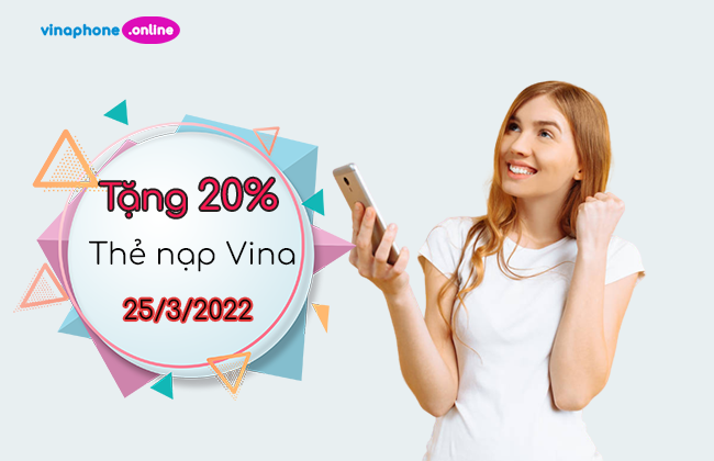 khuyen mai 20% the nap vinaphone 25 3 2022