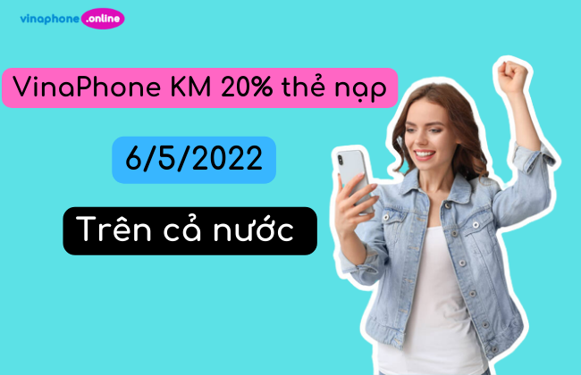 vinaphone khuyen mai 20% the nap 6 5 2022