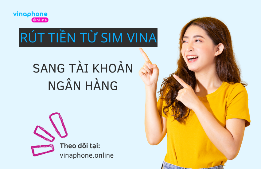 rut tien tu sim dien thoai ve tai khoan ngan hang