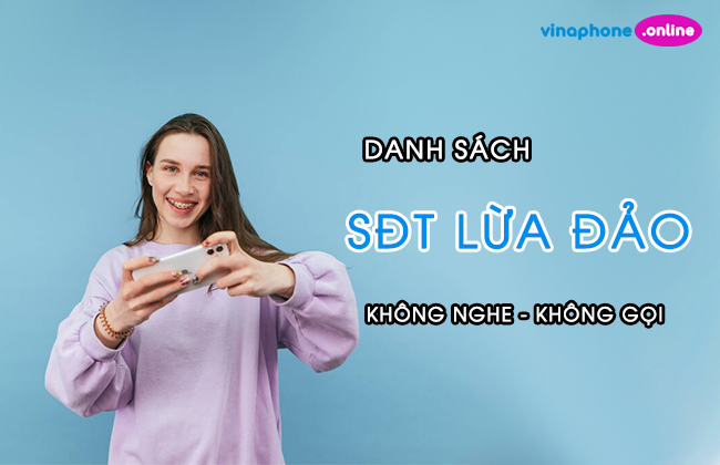 danh sach cac so dien thoai lua dao vinaphone