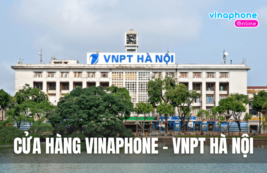 cua hang vinaphone ha noi