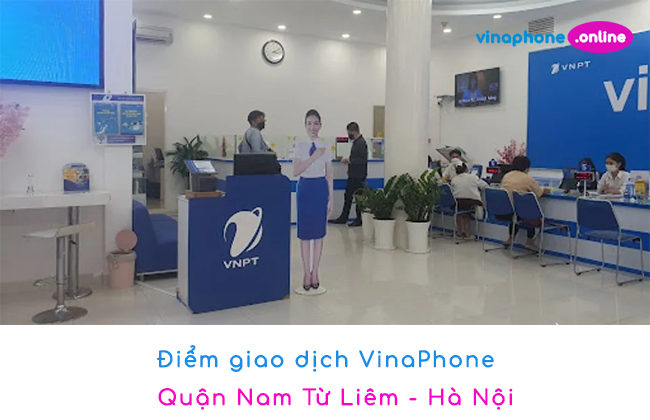 danh sach cua hang vinaphone nam tu liem ha noi