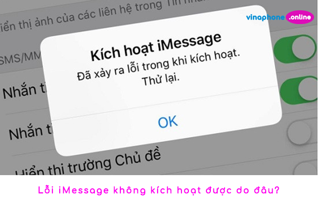 cach xu ly loi khong kich hoat duoc iMessage