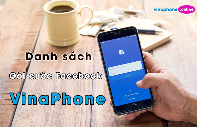 danh sách goi cuoc facebook vinaphone