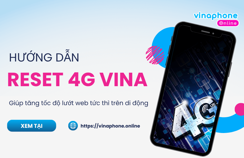 cach reset mang 4g vinaphone