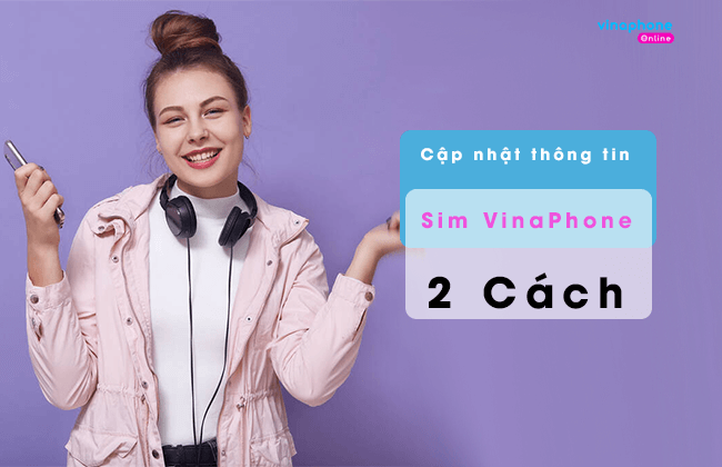 cach cap nhat thong tin mang vinaphone