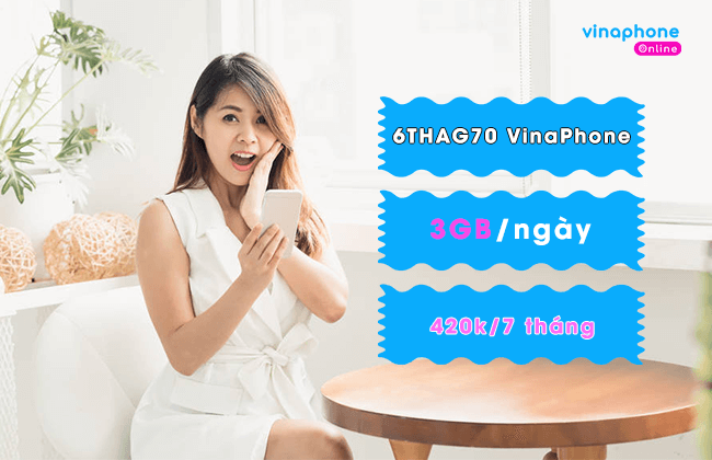goi cuoc 6thaga70 vinaphone goi cuoc 6thaga60 vinaphone