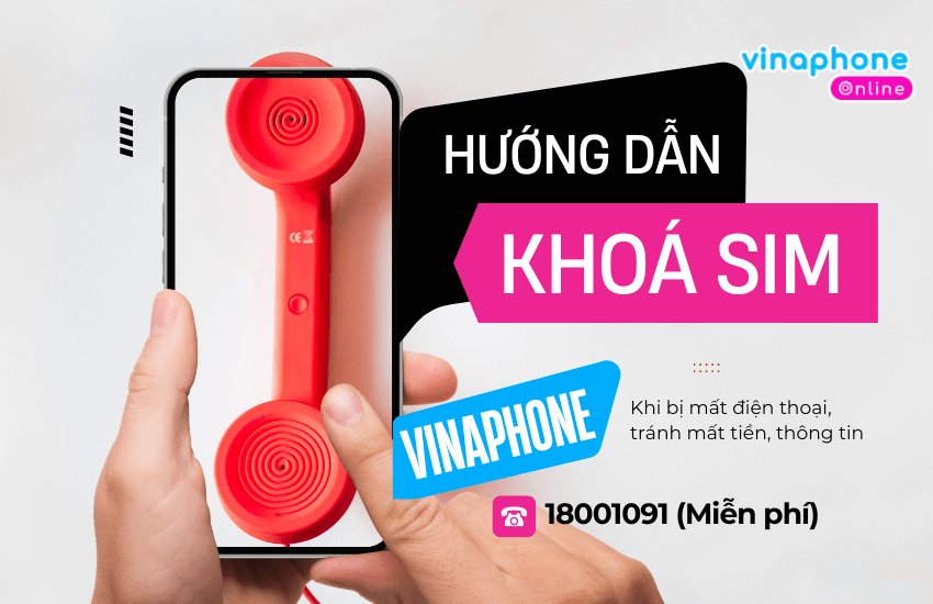 khoa sim vina khi mat dien thoai