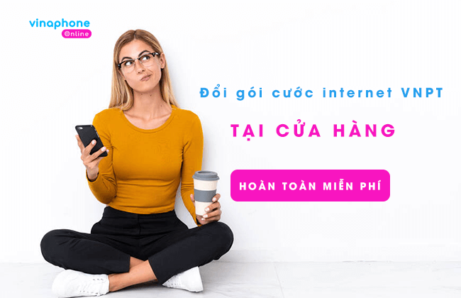 huong dan thay doi goi cuoc internet vnpt