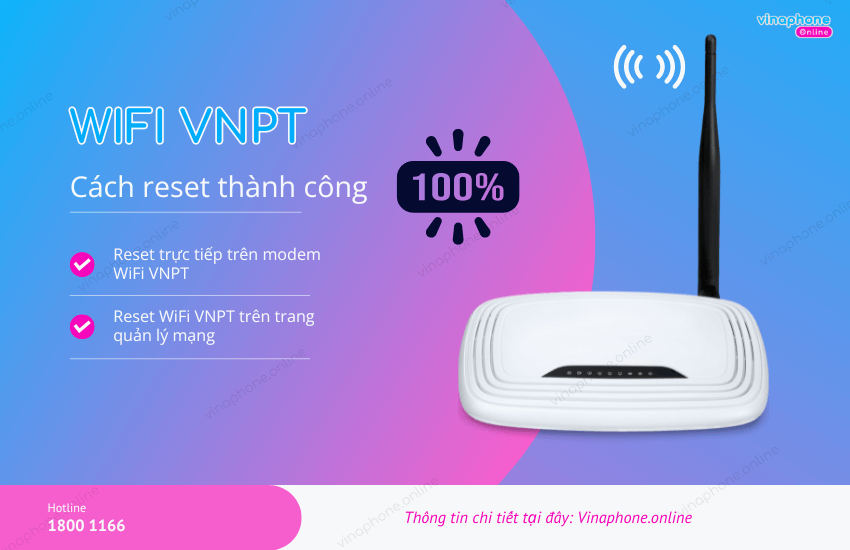 Cach reset WiFi VNPT dam bao thanh cong