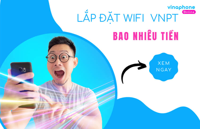 tong phi lap dat wifi vnpt