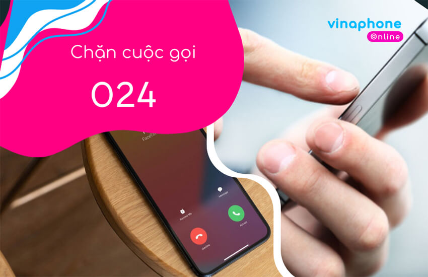 chan cuoc goi 024