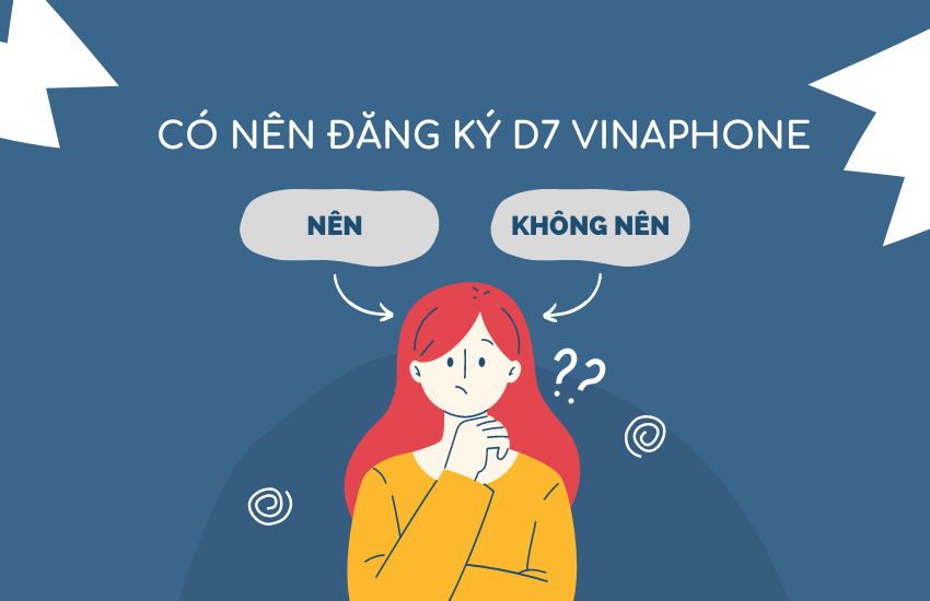 co nen dang ky goi d7 vinaphone su dung