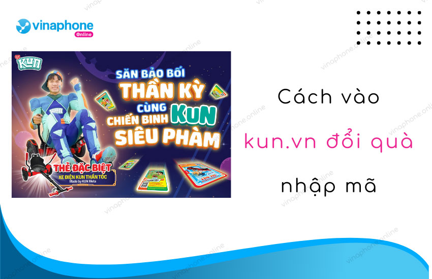 kun.vn doi qua nhap ma