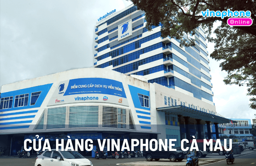 cua hang vinaphone ca mau